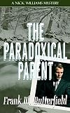 The Paradoxical Parent