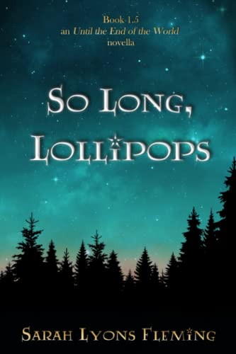 So Long, Lollipops book cover