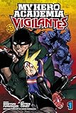 My Hero Academia Vigilantes Vol 1 1
