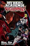 My Hero Academia: Vigilantes, Vol. 2