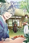 Kakuriyo: Bed & Breakfast for Spirits, Vol. 2