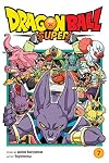Dragon Ball Super, Volume 7: Universe Survival! The Tournament Of Power Begins!