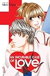 An Incurable Case of Love, Vol. 1