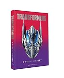 Transformers: A Visual History