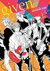 Given, Vol. 1
