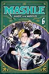 Mashle: Magic and Muscles, Vol. 6