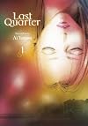 Last Quarter, Vol. 1 [Bunkoban Edition]