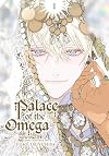 Palace of the Omega, Vol. 1 (Volume 1)