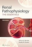 Renal Pathophysiology The Essentials