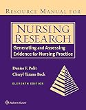 Resource Manual For Nursing Research Generating And Assessing Evidence For Nursing Practice