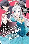 The Princess of Convenient Plot Devices [Manga] Volume 1
