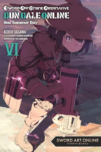 Sword Art Online Alternative Gun Gale Online, Vol. 6 cover