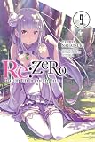 Rezero Starting Life In Another World Vol 9 Light Novel Rezero Starting Life In Another World 9