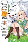 Woof Woof Story: I Told You to Turn Me Into a Pampered Pooch, Not Fenrir! [Manga] Volume 1