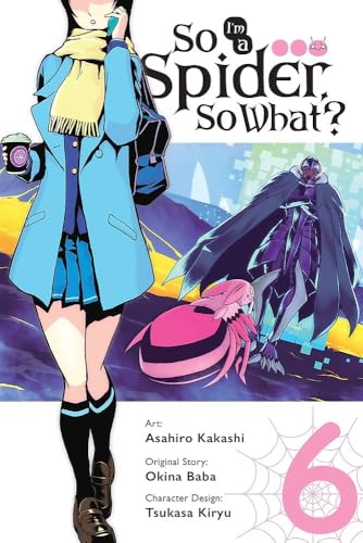 So I'm a Spider, So What? Vol. 6 cover