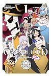 Overlord: The Undead King Oh!, Vol. 1 (Overlord: The Undead King Oh!, 1)