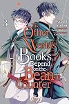 The Other World's Books Depend on the Bean Counter Vol. 3 (Manga)
