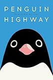 Penguin Highway