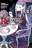 Rezero Starting Life In Another World Vol 10 Light Novel Rezero Starting Life In Another World 10