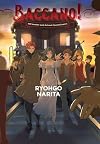 Baccano!, Volume 14: 1931 Special Express Chapter Another Junk Railroad
