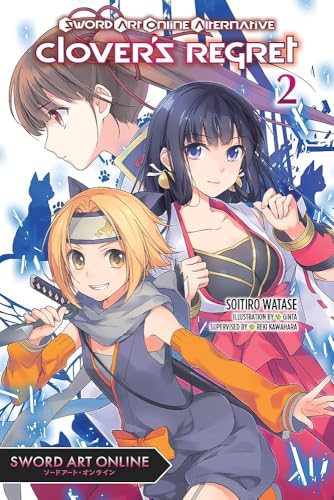 Sword Art Online Alternative Clover's Regret, Vol. 2 book cover