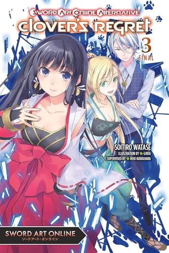 Sword Art Online Alternative Clover's Regret, Vol. 3 book cover