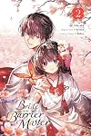 Bride of the Barrier Master, Vol. 2 [Manga]