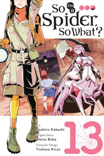 So I'm a Spider, So What?, Vol. 13 book cover