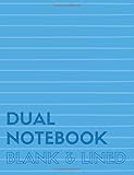 Dual Notebook Blank Lined Letter Size Notebook With Lined And Blank Pages Alternating 85 X 11 100 Pages 50 Wide Ruled 50 Blank Blue Soft Cover Blank Line Journal Xl Volume 2