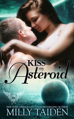 Kiss My Asteroid book cover