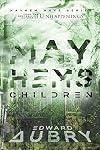 Mayhem’s Children (Mayhem Wave, #3)