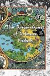 The Dream-Quest of Unknown Kadath [novella]