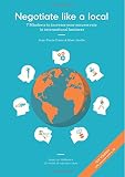 Negotiate Like A Local 7 Mindsets To Increase Your Success Rate In International Business