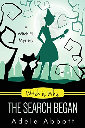 Witch Is Why The Search Began book cover