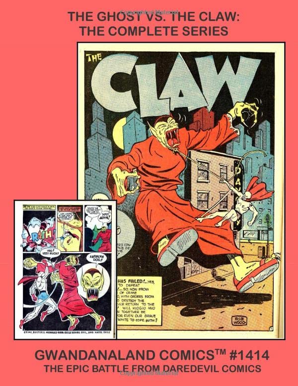 Ghost vs. the Claw : the Complete Series — Lev Gleason · 2017