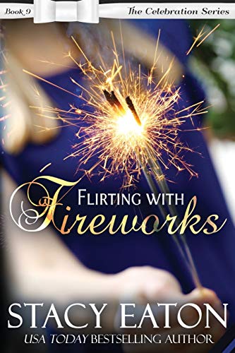 Flirting with Fireworks book cover