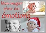 Mon Imagier Photo Des Motions