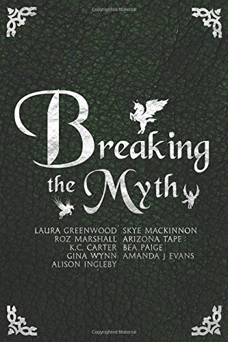 Breaking The Myth of Unusual Myth Retellings book cover