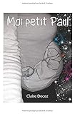 Moi, Petit Paul