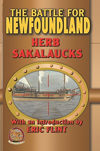 The Battle for Newfoundland (By: Herb Sakalaucks) cover