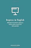 Presentation Skills For Nonnative Speakers