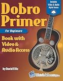 Dobro Primer Book For Beginners With Video Audio Access