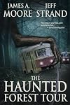 The Haunted Forest Tour