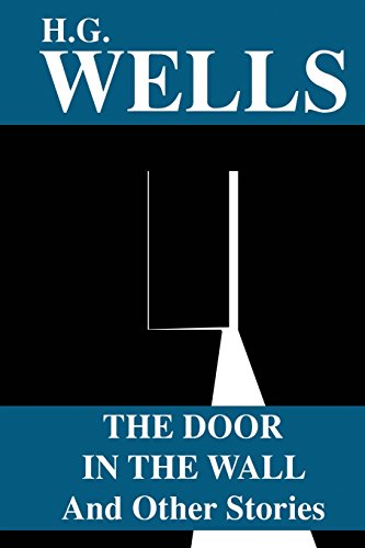 The Door in the Wall? And Other Stories book cover