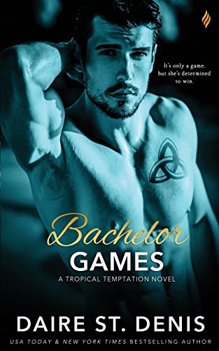 Bachelor Games (By: Daire St. Denis) cover