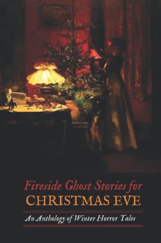 Fireside Ghost Stories for Christmas Eve book cover