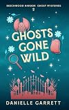 Ghosts Gone Wild