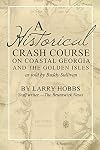 A historical crash course on Coastal Georgia and the Golden Isles: As told by Buddy Sullivan