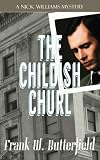 The Childish Churl