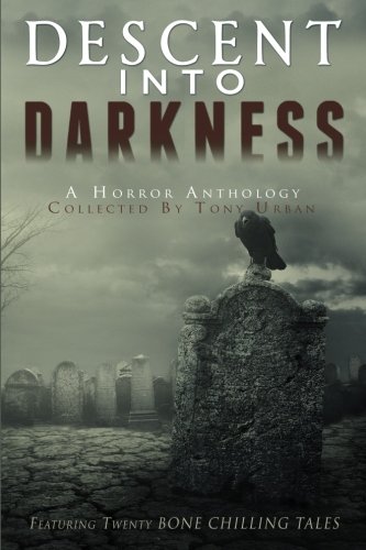 Descent Into Darkness